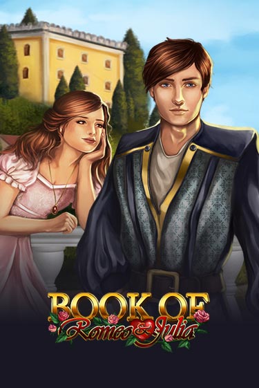 Демо версия игры Book of Romeo and Julia | VAVADA BY 