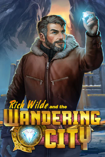 Демо версия игры Rich Wilde and the Wandering City | VAVADA BY 