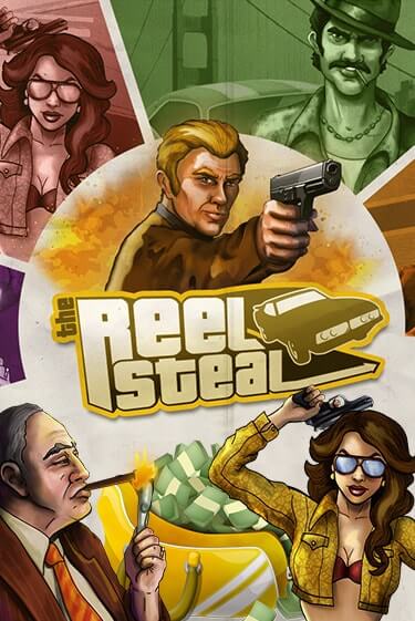 Демо версия игры Reel Steal™ | VAVADA BY 